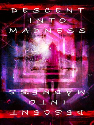 cover image of Descent Into Madness
